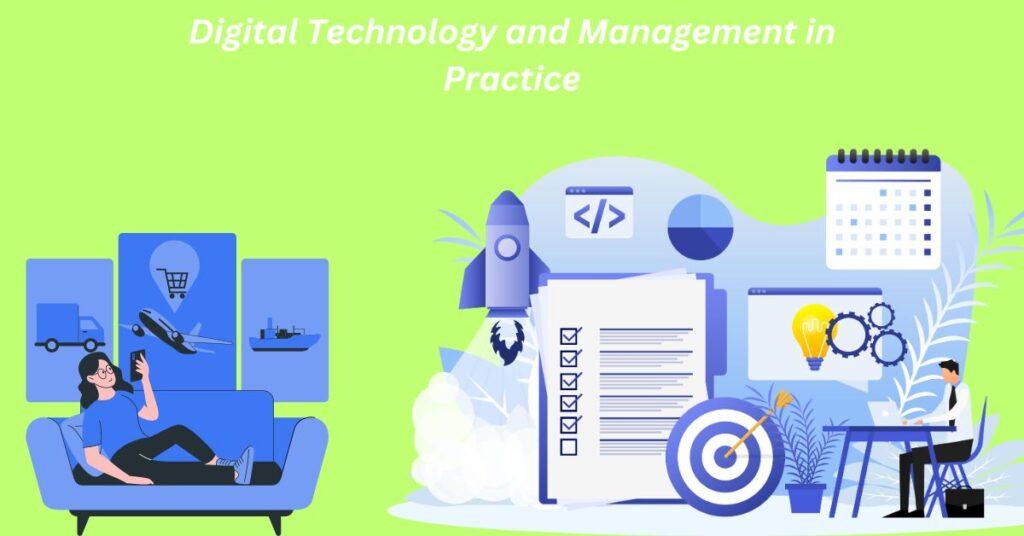 Digital Technology and Management